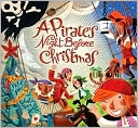 Book cover image of A Pirate's Night Before Christmas by Philip Yates