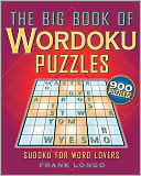 Frank Longo: The Big Book of Wordoku Puzzles: Sudoku for Word Lovers