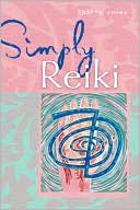 Book cover image of Simply Reiki (Simply Series) by Philip Jones