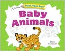 Book cover image of Pencil, Paper, Draw!: Baby Animals by Steve Harpster