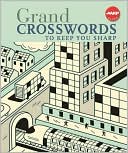 Book cover image of Grand Crosswords to Keep You Sharp (AARP Books Series) by Sterling Publishing Co., Inc.