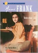 Book cover image of Anne Frank: Hidden Hope (Sterling Biographies Series) by Rita Thievon Mullin