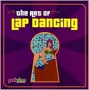 Peekaboo Lap Dancing: The Art of Lap Dancing