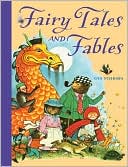 Book cover image of Fairy Tales and Fables by Gyo Fujikawa