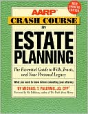Book cover image of AARP Crash Course in Estate Planning, Updated Edition by Michael T. Palermo