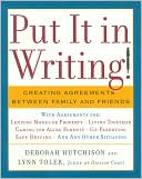 Deborah Hutchison: Put It in Writing!: Creating Agreements Between Family and Friends