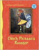 Book cover image of Touch the Art: Catch Picasso's Rooster by Julie Appel