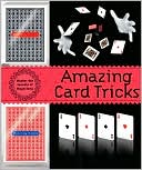 Bob Longe: Amazing Card Tricks