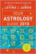 Book cover image of Your Astrology Guide 2010 by Rick Levine