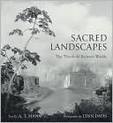 Book cover image of Sacred Landscapes: The Threshold Between Worlds by A. T. Mann