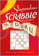 Book cover image of Stupendous SCRABBLE Sudoku by Peter Gordon