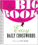 Book cover image of The Big Book of Easy Daily Crosswords by Peter Gordon