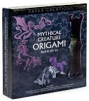 Duy Nguyen: Mythical Creature Origami Book & Gift Set