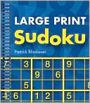 Book cover image of Large Print Sudoku by Patrick Blindauer