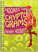 Book cover image of Hooked on Cryptograms by Henry Hook