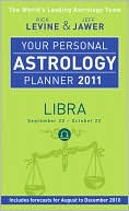 Book cover image of Your Personal Astrology Planner 2011: Libra by Rick Levine