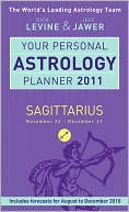 Book cover image of Your Personal Astrology Planner 2011: Sagittarius by Rick Levine