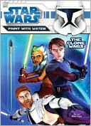 Dalmatian Press: Star Wars The Clone Wars: Paint with Water