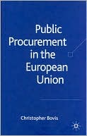Book cover image of Public Procurement in the European Union by Christopher Bovis