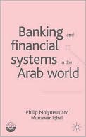 Philip Molyneux: Banking and Financial Systems in the Arab World