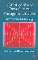 Book cover image of International and Cross-Cultural Management Studies: A Post-Colonial Reading by Robert Westwood