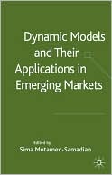 Sima Motamen-Samadian: Dynamic Models and Their Applications in Emerging Markets