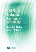 Book cover image of Gut Flora Nutrit, Immunit & He by Fuller