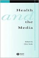 Clive Seale: Health and Media