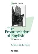 Book cover image of Pronunciation English 2e by Kreidler