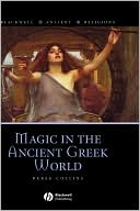 Collins: Magic In The Ancient Greek Wor