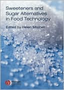 Helen Mitchell: Sweeteners and Sugar Alternatives in Food Technology