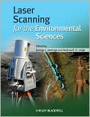 Book cover image of Laser Scanning for the Environmental Sciences by George Heritage