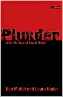 Book cover image of Plunder: When the Rule of Law Is Illegal by Ugo Mattei