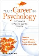 Stephen F. Davis: Your Career in Psychology: Putting Your Graduate Degree to Work