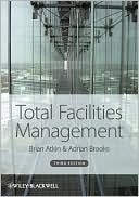 Book cover image of Total Facilities Management by Brian Atkin