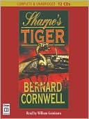 Bernard Cornwell: Sharpe's Tiger (Sharpe Series #1)