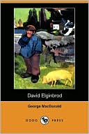 George MacDonald: David Elginbrod