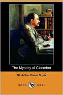 Book cover image of The Mystery of Cloomber by Arthur Conan Doyle