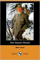 Book cover image of Tom Sawyer Abroad by Mark Twain