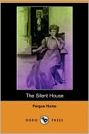 Book cover image of Silent House by Fergus Hume