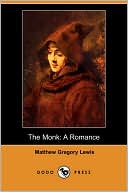 Book cover image of The Monk by Matthew Gregory Lewis