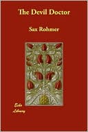 Book cover image of The Devil Doctor by Sax Rohmer