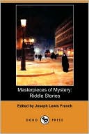 Book cover image of Masterpieces Of Mystery by Joseph Lewis French