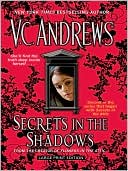 V. C. Andrews: Secrets in the Shadows (V. C. Andrews' Secrets Series #2)