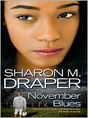 Book cover image of November Blues by Sharon M. Draper