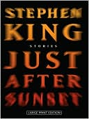 Stephen King: Just after Sunset
