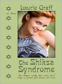 Laurie Graff: The Shiksa Syndrome