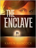 Karen Hancock: The Enclave