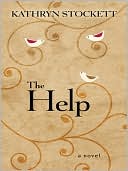 Book cover image of The Help by Kathryn "Stockett