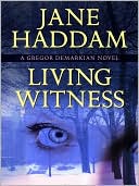 Jane Haddam: Living Witness (Gregor Demarkian Series #24)